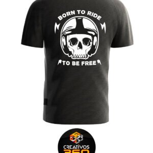Camiseta Born to Ride